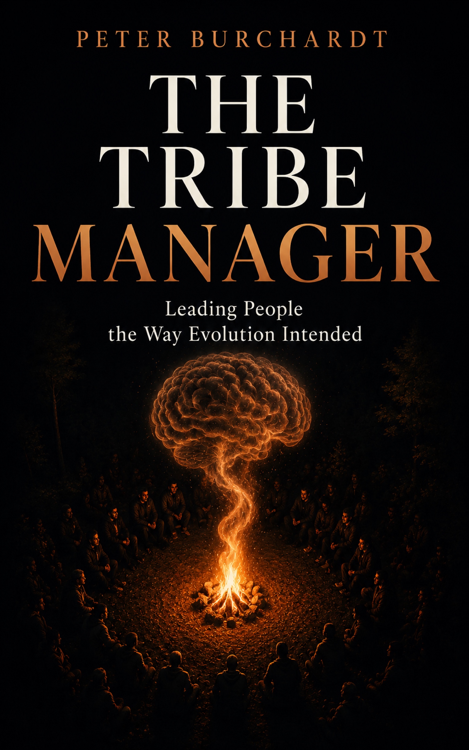 The Tribe Manager by Peter Burchardt